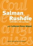 Salman Rushdie, l'écriture transportée.