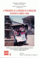 La problemática de la identidad en la producción discursiva de América Latina