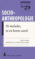 Socio-anthropologie, n° 29/2014-1