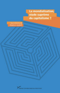 La mondialisation, stade suprême du capitalisme ?