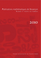 Publications mathématiques de Besançon, 2010