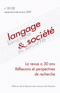 Langage et société, n° 121-122/septembre-décembre 2007