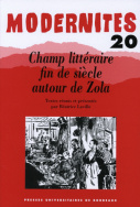 Champ littéraire fin de siècle autour de Zola