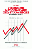 L'économie nationale aux XIX<sup>e</sup> et XX<sup>e</sup> siècles