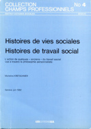 Histoires de vies sociales Histoires de travail social