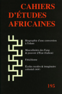 Cahiers d'études africaines, n° 195/2009