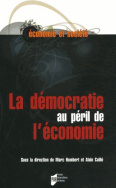 La démocratie au péril de l'économie