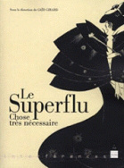 Superflu (Le)