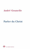 Parler du Christ