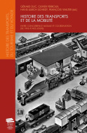 Histoire des transports et de la mobilité / Transport and mobility history