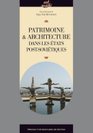 Patrimoine et architecture dans les états post-soviétiques