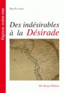 Des indésirables à La Désirade