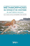 Métamorphoses du voyage et de l'exotisme, du XVIII<sup>e</sup> siècle à nos jours