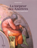 La torpeur des Ancêtres