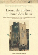 Lieux de culture, culture des lieux