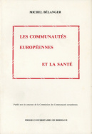 Les communautés européennes et la santé