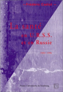 La santé en URSS et en Russie, 1900-1996