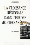 La croissance régionale dans l'Europe méditerranéenne, 18e-20e siècles