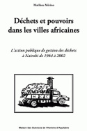 Déchets et pouvoirs dans les villes africaines