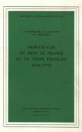 Mercuriales du pays de France et du Vexin français, 1640-1792