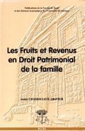 Les fruits et revenus en droit patrimonial de la famille