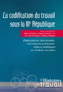 La codification du travail sous la IIIe République