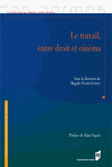 Le travail , entre droit et cinéma