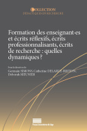 Formation des enseignant·es et écrits réflexifs, écrits professionnalisants, écrits de recherche : quelles dynamiques ?