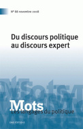 Mots. Les langages du politique, n° 88/novembre 2008