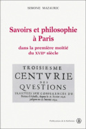 Savoirs et philosophie à Paris dans la première moitié du XVII<SUP>e</SUP> siècle