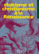 Stoïcisme et christianisme à la Renaissance