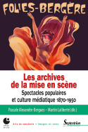 Les archives de la mise en scène (Vol. 2)