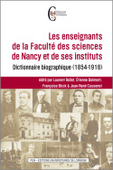 Les enseignants de la Faculté des sciences de Nancy et de ses instituts