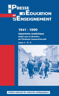 La presse d'éducation et d'enseignement 1941-1990