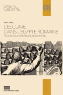 L'Esclave dans l'Égypte romaine