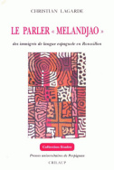 Le parler « melandjao » des immigrés de langue espagnole en Roussillon