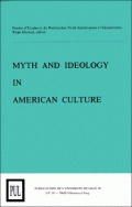 Myth and ideology in american culture