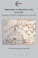 Mathématiques et mathématiciens à Metz (1750-1870)