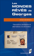 Les mondes rêvés de Georges