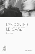 Raconter le care ?