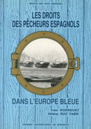 Les droits des pêcheurs espagnols dans l'Europe bleue