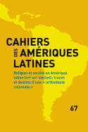 Cahiers des Amériques latines, n° 67/2011