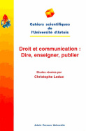 Droit et communication : dire, enseigner, publier