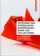 Intégrer des ressources numériques dans les collections