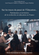 Sur les traces du passé de l'éducation...