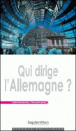 Qui dirige l'Allemagne?