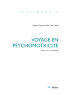 Voyage en psychomotricité