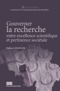 Gouverner la recherche entre excellence scientifique et pertinence sociale