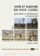 Vivre et survivre en pays coorg