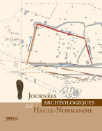 Journées archéologiques de Haute-Normandie 2014